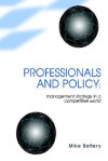 Professionals and Policy - Mike Bottery