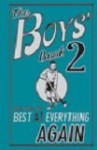 The Boys' Book 2: How to be the Best at Everything Again (Bk. 2) - Martin Oliver