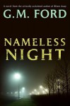 Nameless Night - G.M. Ford