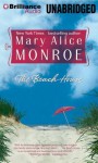 The Beach House - Mary Alice Monroe