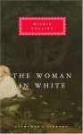 The Woman in White - Wilkie Collins, Nicholas Rance