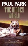 The Hidden World - Paul Park