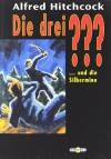 Die drei ??? und die Silbermine (Die drei Fragezeichen, #24). - M.V. Carey