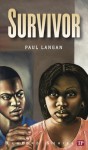 Survivor - Paul Langan