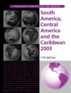 South America, Central America And The Caribbean 2003 - Europa Publications