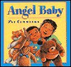 Angel Baby - Pat Cummings