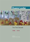 The First Decade (1968-1978) - Duane Locke