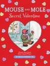 Mouse and Mole, Secret Valentine - Wong Herbert Yee