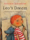 Leo's Dream - Antonie Schneider