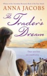 The Trader's Dream (The Traders) - Anna Jacobs