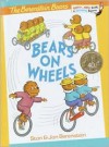 Bears on Wheels - Stan Berenstain, Jan Berenstain