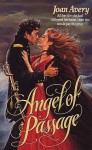 Angel of Passage - Joan Avery