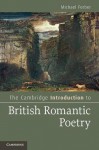 The Cambridge Introduction to British Romantic Poetry - Michael Ferber