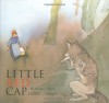 Little Red-Cap - Grimm Brothers, Lisbeth Zwerger