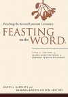 Feasting on the Word: Year A, Volume 4: Preaching the Revised Common Lectionary - David L. Bartlett, Barbara Brown Taylor