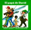 El Papa de David = David's Father - Robert Munsch, Michael Martchenko, Shirley Langer