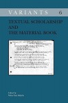 Textual Scholarship and the Material Book. - Wim van Mierlo