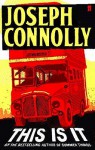 This Is It - Joseph Connolly