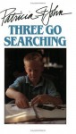 Three Go Searching - Patricia St. John