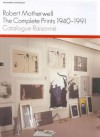 Robert Motherwell: The Complete Prints 1940-1991: A Catalogue Raisonne - Siri Engberg