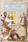 Flashman and the Tiger (The Flashman Papers, #11) - George MacDonald Fraser