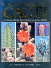 The Illustrated Encyclopaedia of Cacti - Clive Innes, Charles Glass