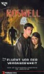 Flucht vor der Vergangenheit (Roswell) - Greg Cox