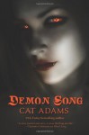 Demon Song (Blood Singer) - Cat Adams