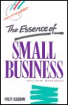 The Essence Of Small Business - Colin Barrow