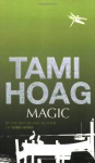 Magic - Tami Hoag