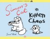 Simon's Cat in Kitten Chaos - Simon Tofield