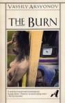 The Burn - Vasily Aksyonov