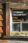 Hijo de Dios (Spanish Edition) - Cormac McCarthy