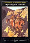 Exploring the Frontier: a sourcebook on the American West - Carter Smith