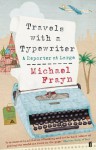 Travels with a Typewriter - Michael Frayn