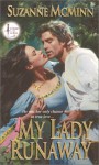 My Lady Runaway: The Sword and the Ring - Suzanne McMinn