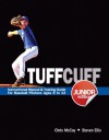 TUFFCUFF Jr: Instructional Manual & Training Guide for Baseball Pitchers Ages 8 to 13 (1st Edition) - Steven Ellis, Chris McCoy