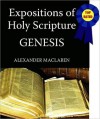 Expositions of Holy Scripture-The Book Of Genesis - Alexander MacLaren