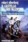 Il castello di Lord Valentine - Roberta Rambelli, Robert Silverberg