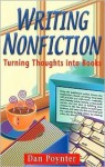 Writing Nonfiction: Turning Thoughts Into Books - Dan Poynter