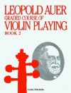 O1419 - Graded Course of Violin Playing Book 2 - Leopold Auer