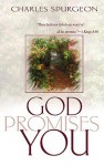 God Promises You - Charles H. Spurgeon