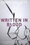 Written in Blood - Chris Collett