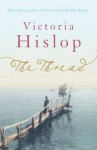 The Thread - Victoria Hislop