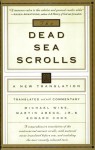 The Dead Sea Scrolls: A New Translation - Michael O. Wise;Martin G. Abegg