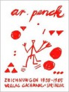 A A.R. Penck: Zeichnungen 1958-1985 - A.R. Penck