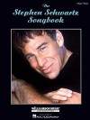 The Stephen Schwartz Songbook - Stephen Schwartz