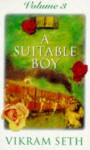 A Suitable Boy - Vikram Seth