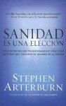 Sanidad Es una Eleccion - Stephen Arterburn