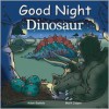 Good Night Dinosaur - Adam Gamble, Mark Jasper